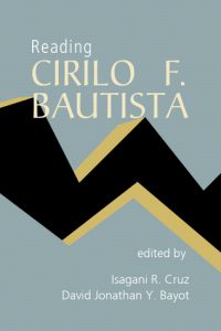 Reading Cirilo F. Bautista
